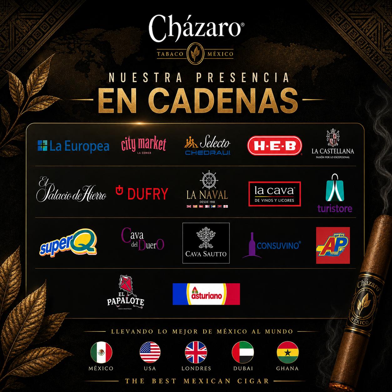 Cházaro Cigars retail presence across Mexican chains including La Europea, City Market, Selecto Chedraui, H-E-B, Dufry and La Naval
